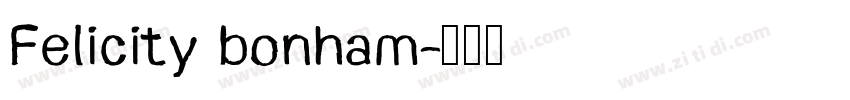 Felicity bonham字体转换